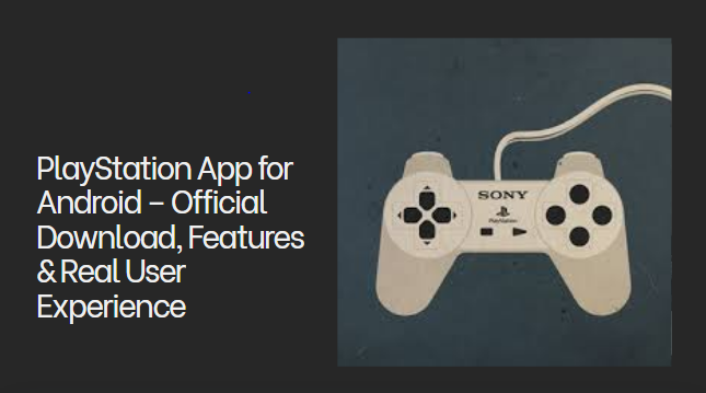 PlayStation App for Android